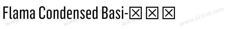 Flama Condensed Basi字体转换